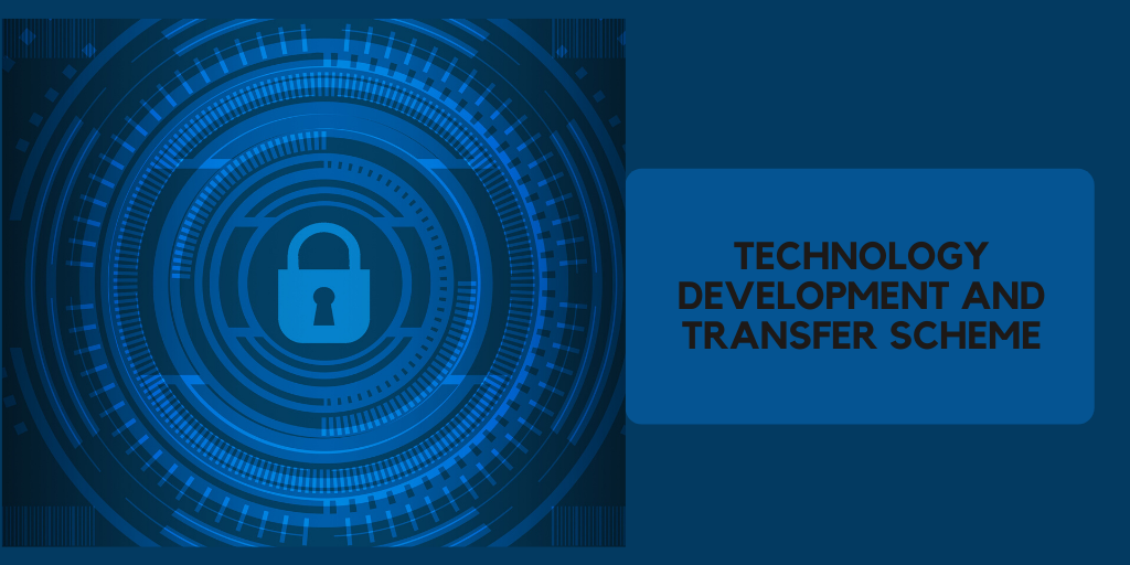 Technology Development and Transfer Scheme