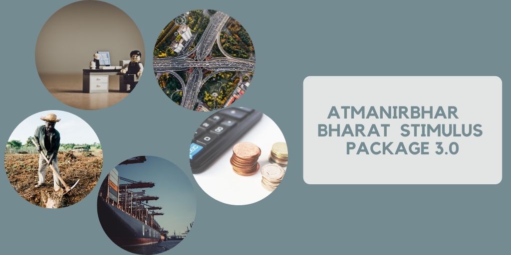 Atmanirbhar Bharat Stimulus Package 3.0