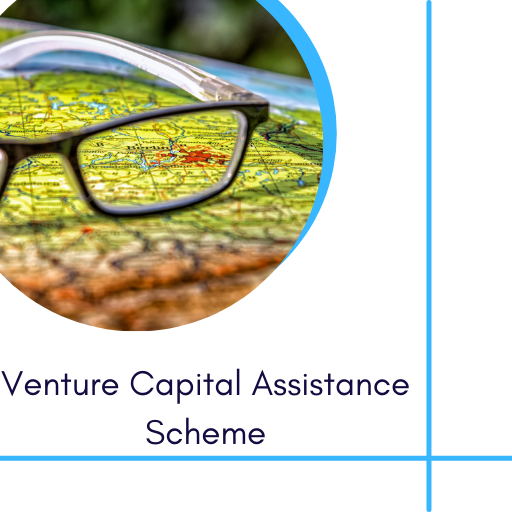 Venture Capital Assistance Scheme
