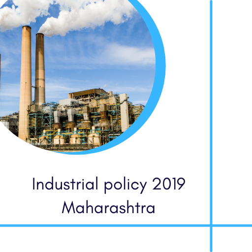 Industrial policy 2019 Maharashtra subsidy for msme industries