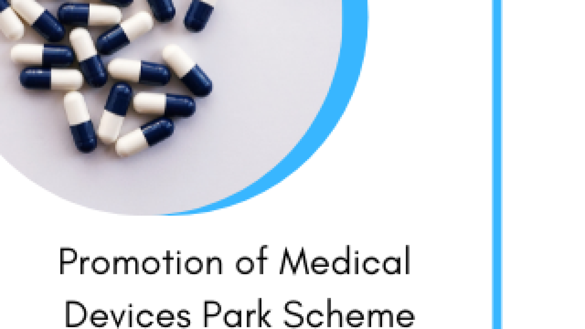 Promotion of Medical Devices Park Scheme