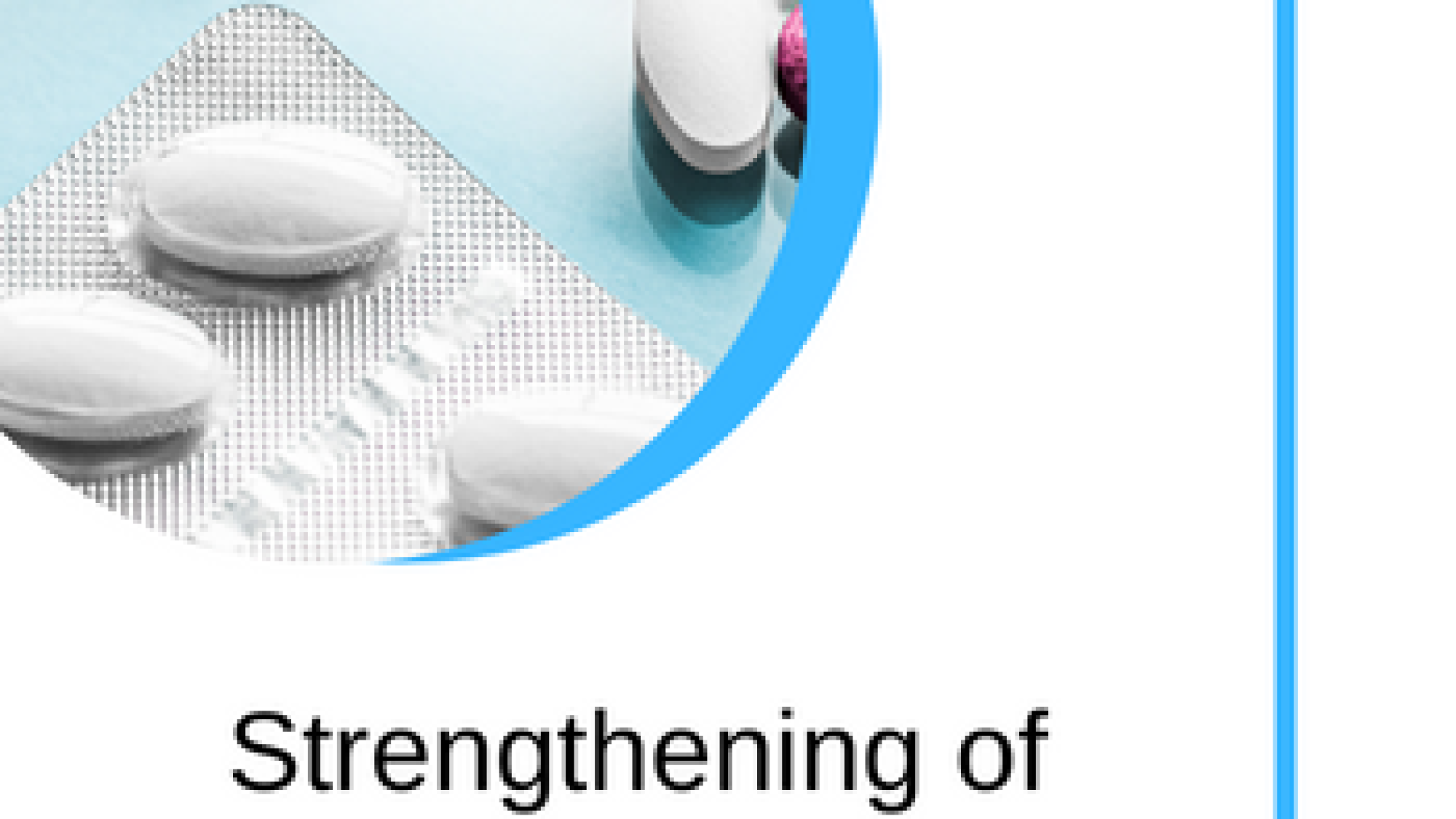_Strengthening of pharmaceutical Industry
